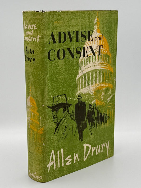 Allen Drury – Advise and Consent – UK 1st Edition Hardcover – Pulitzer Winner0