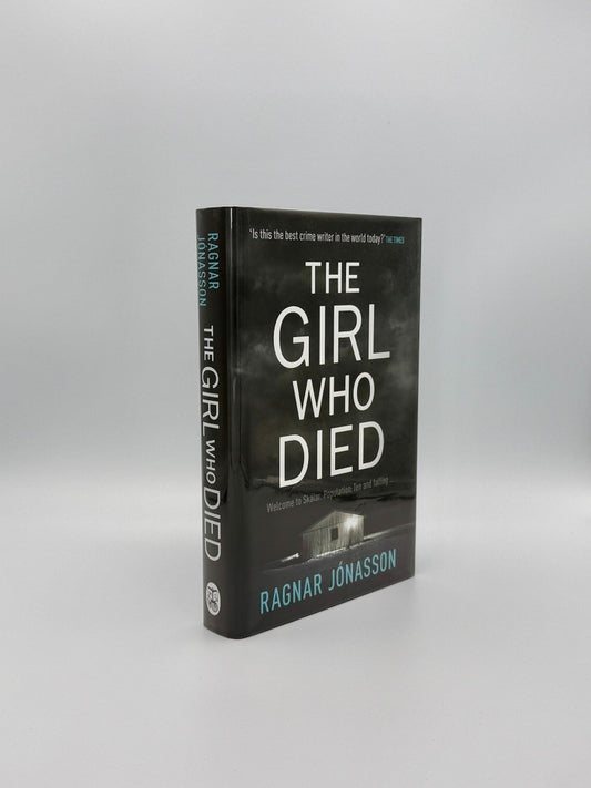 The Girl Who Died – Ragnar Jónasson – Signed Limited Edition #186/15001