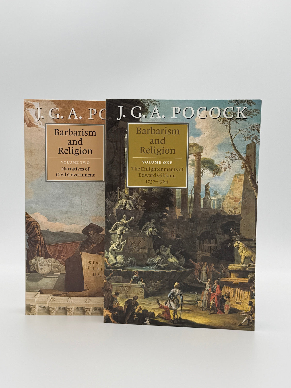 POCOCK, J. G. A. - Barbarism and Religion. Volumes I–II (2001)