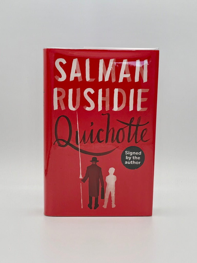 Salman Rushdie - Quichotte - Signed First UK Edition