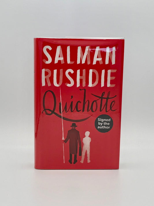 Salman Rushdie - Quichotte - Signed First UK Edition