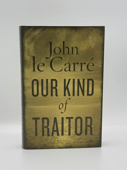 SIGNED UK 1st Edition - Our Kind of Traitor – John le Carré – Hardcover (2010)