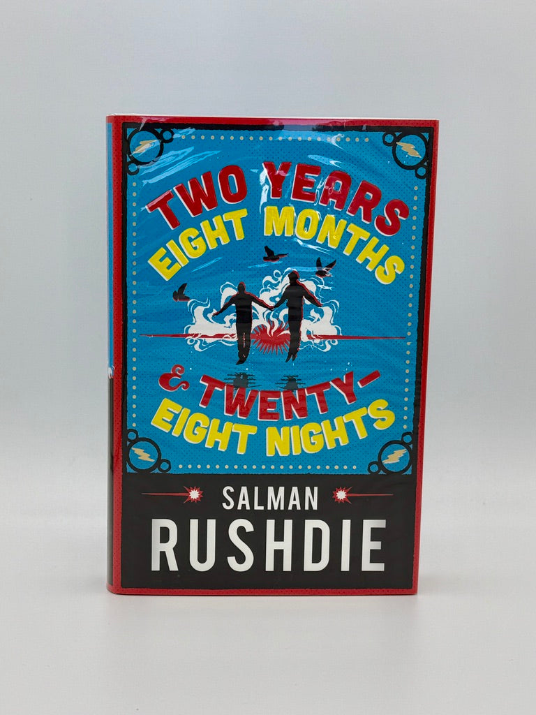 Salman Rushdie - Two Years, Eight Months & Twenty Eight Nights - Signed First UK Edition