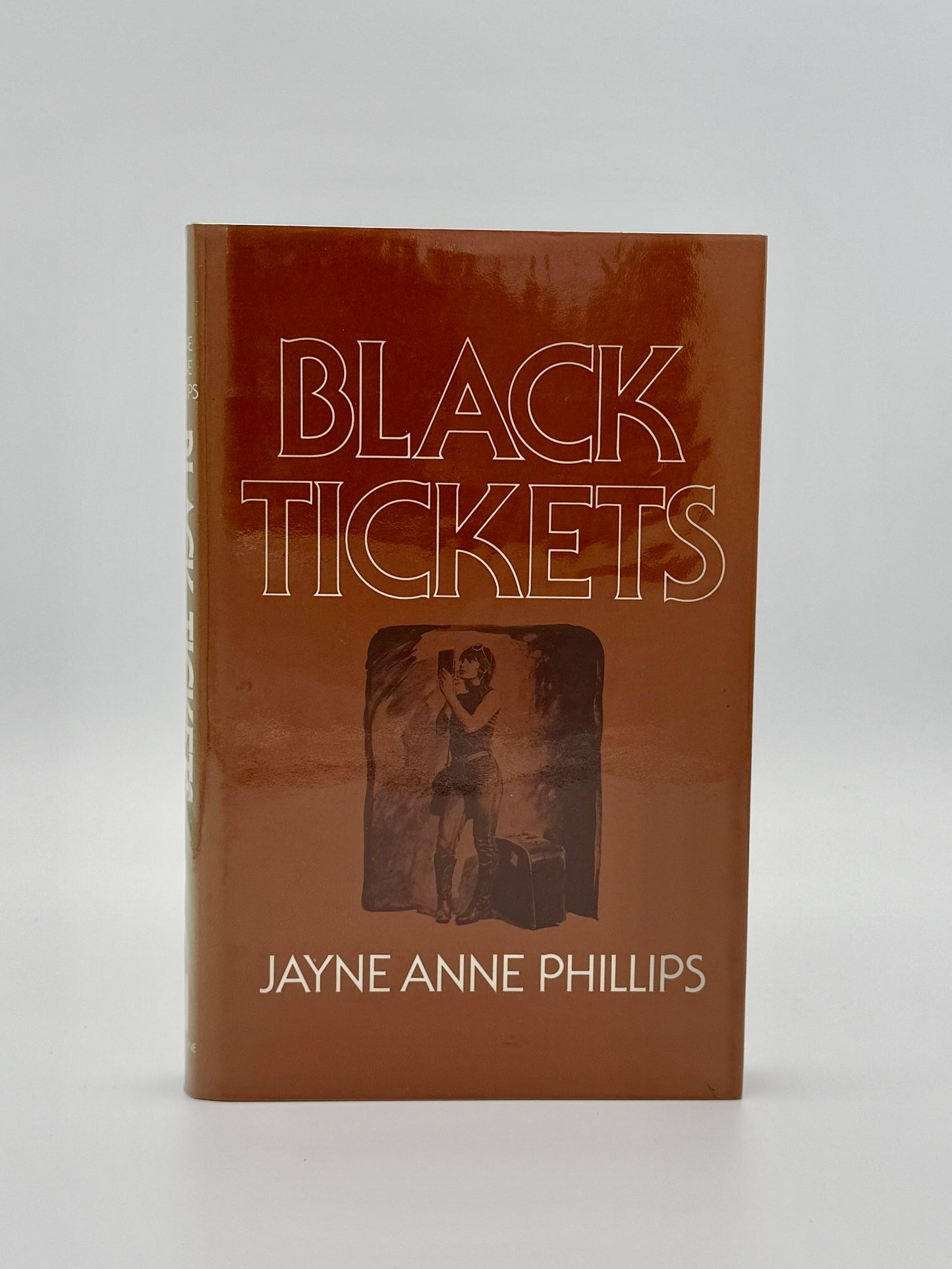 Black Tickets - Jayne Anne Phillips - UK 1st Edition, Signed (1980, Hardcover)