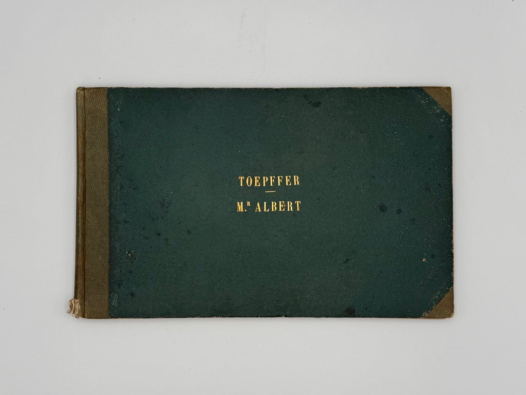 TÖPFFER, Rodolphe - Collection des Histoires en Estampes: Mr. Crépin; Mr. Pencil; Le Docteur Festus; Mr. Albert (1846)