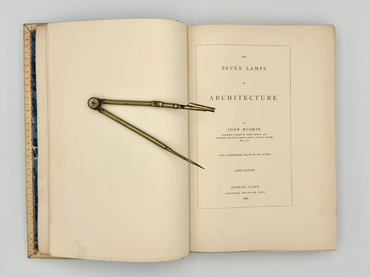 Ruskin, John - The Seven Lamps of Architecture - Vellum 6th Edition (1889)