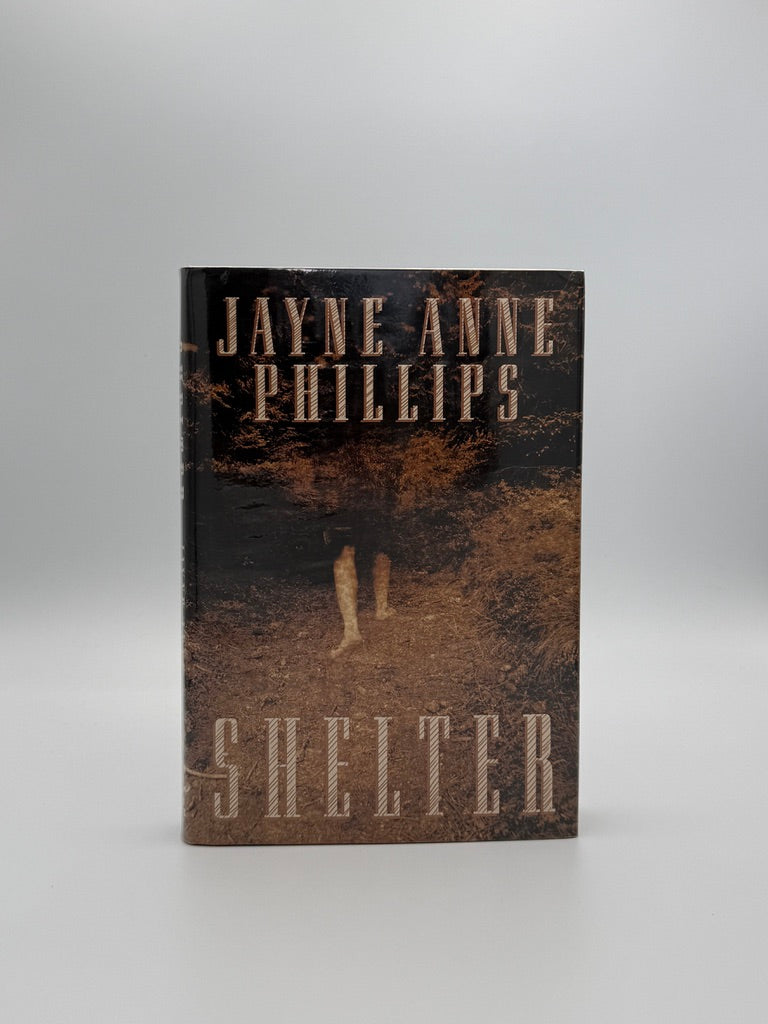 Jayne Anne Phillips - Shelter - SIGNED 1st Edition - Hardcover (1994)