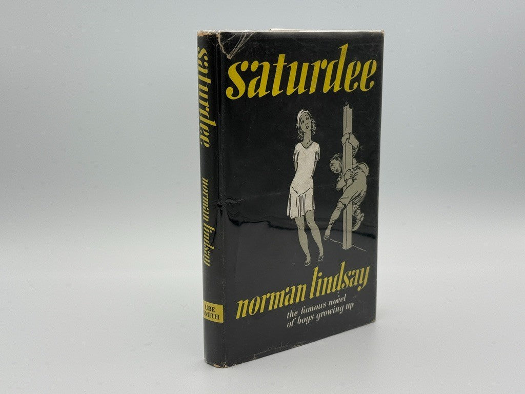 Saturdee - Norman Lindsay - His fourth novel, 1961 with Dust jacket (3rd Print)0