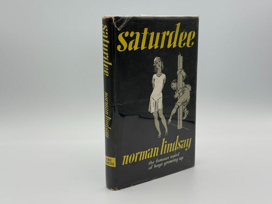 Saturdee - Norman Lindsay - His fourth novel, 1961 with Dust jacket (3rd Print)0