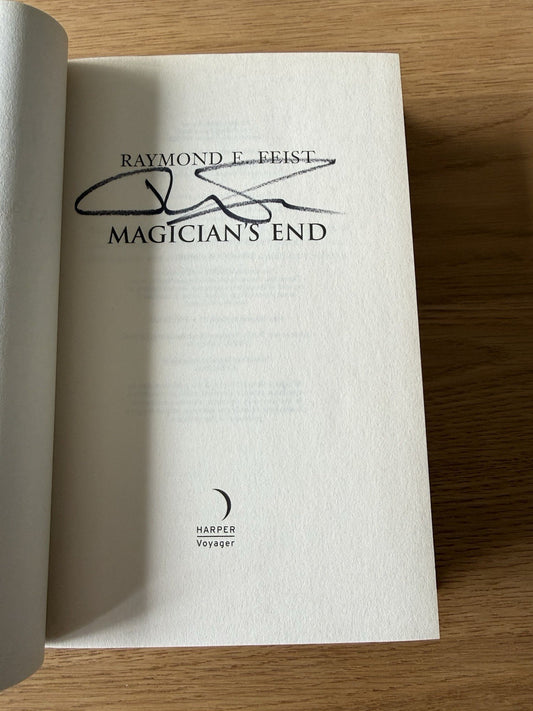 SIGNED Raymond E. Feist – Magician’s End (Riftwar) – HC + DJ1