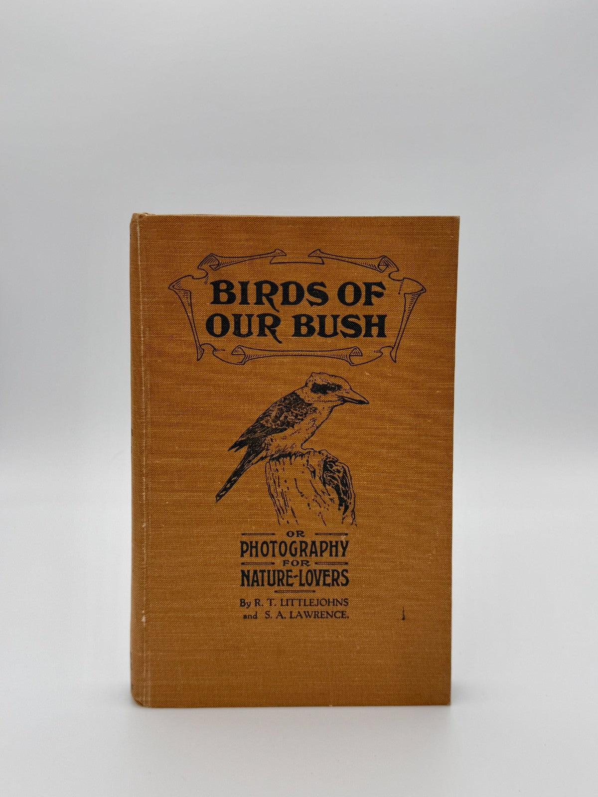 Birds of our bush, or, Photography for nature-lovers, Melbourne 1920 SIGNED0