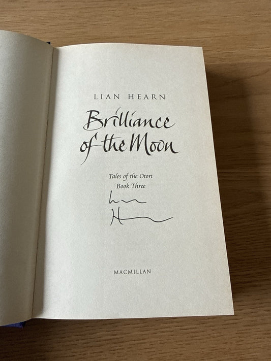 Lian Hearn - Brilliance of the Moon - SIGNED First Edition - Hardcover (2004)1
