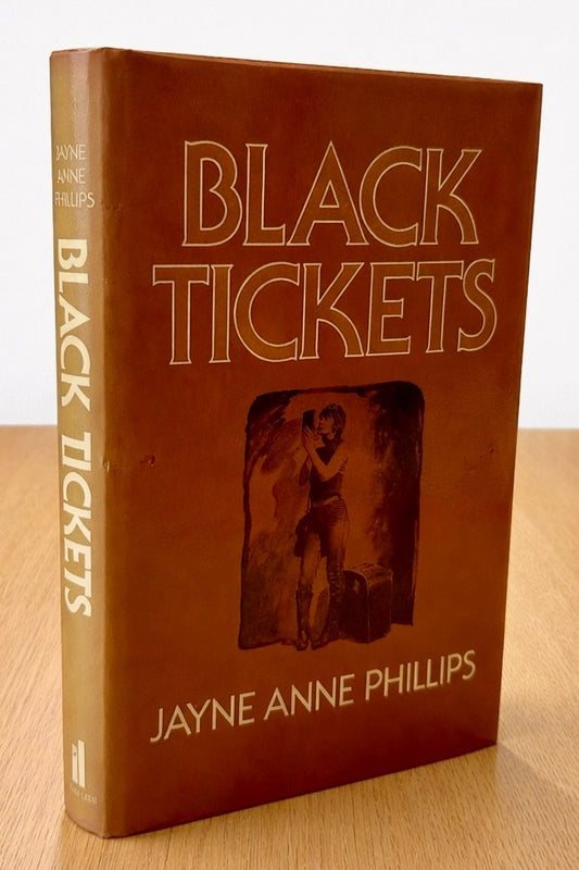 Black Tickets - Jayne Anne Phillips - UK 1st Edition, Signed (1980, Hardcover)0