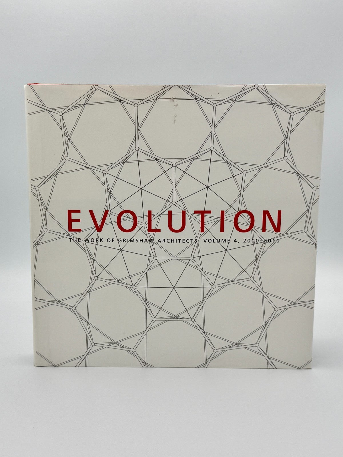 Evolution: The Work of Grimshaw Architects, Vol 4 2000-20100