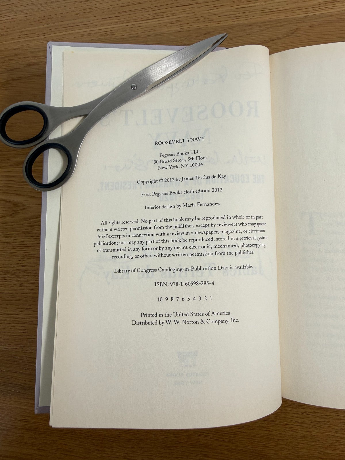 SIGNED 1st Edition - Roosevelt’s Navy – James Tertius de Kay – Hardcover (2012)2