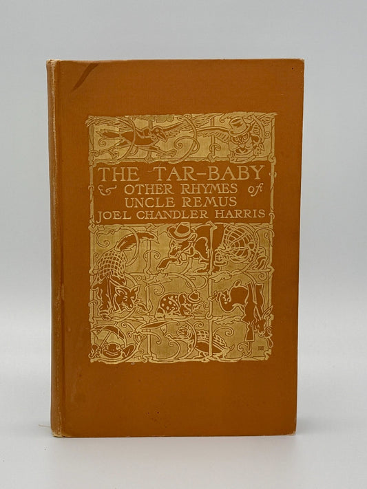 1904 First Edition - Uncle Remus & Tar-Baby – Joel Chandler Harris – Illustrated0