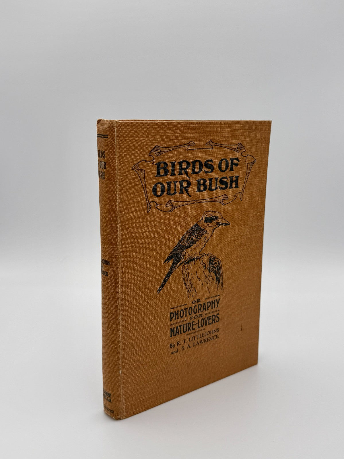 Birds of our bush, or, Photography for nature-lovers, Melbourne 1920 SIGNED1