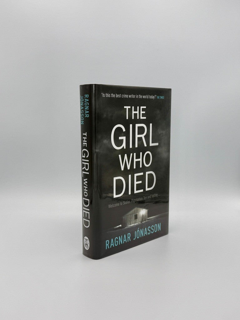 The Girl Who Died – Ragnar Jónasson – Signed Limited Edition #186/15001