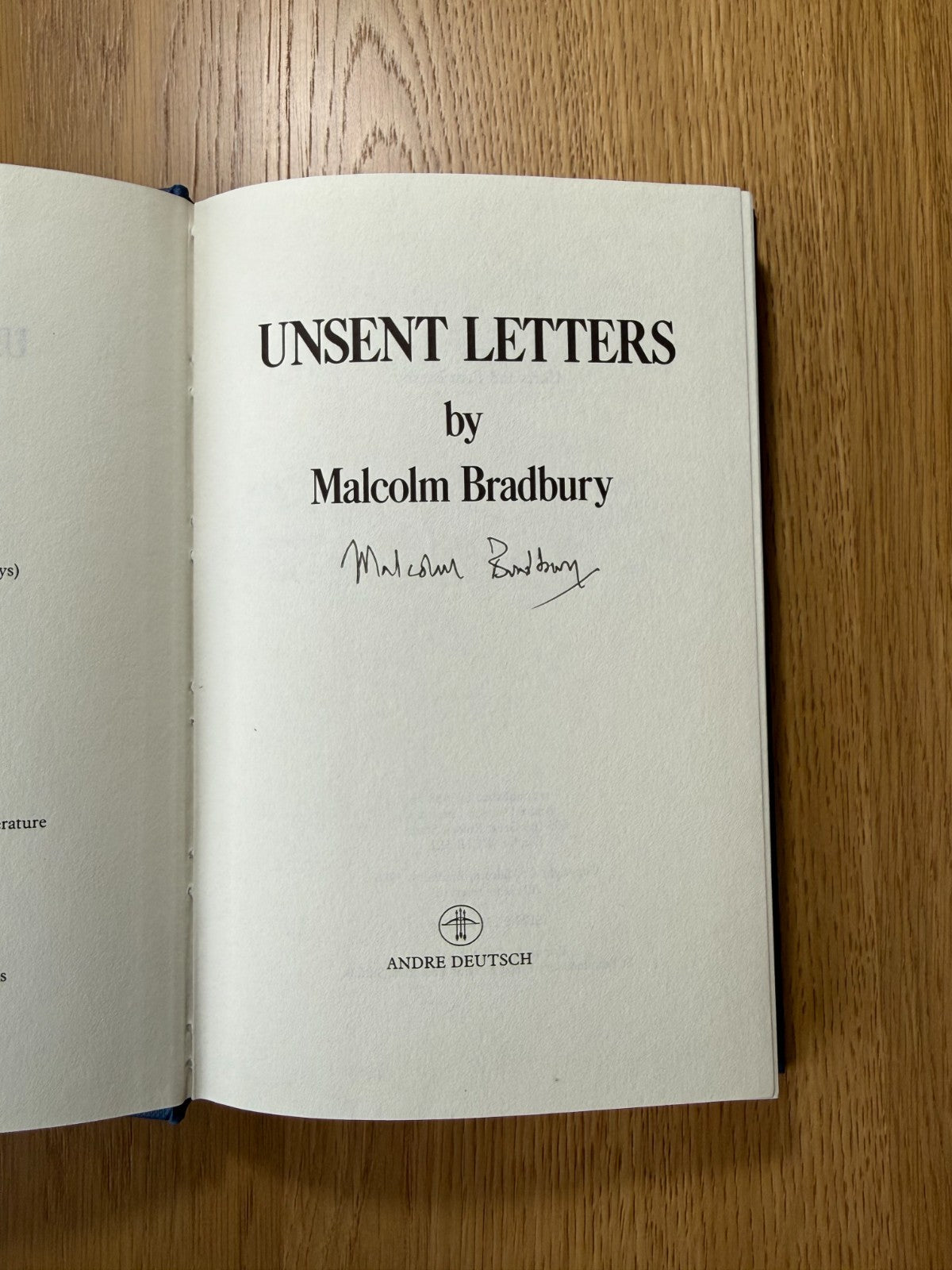 SIGNED UK 1st Edition - Unsent Letters - Malcolm Bradbury - Hardcover (1988)1