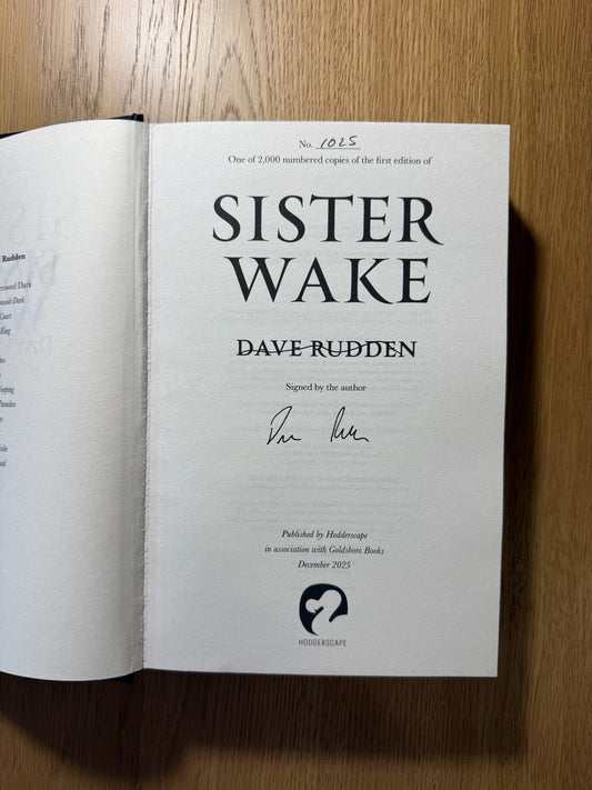 Sister Wake - Dave Rudden - Goldsboro SIGNED EXCLUSIVE EDITION1