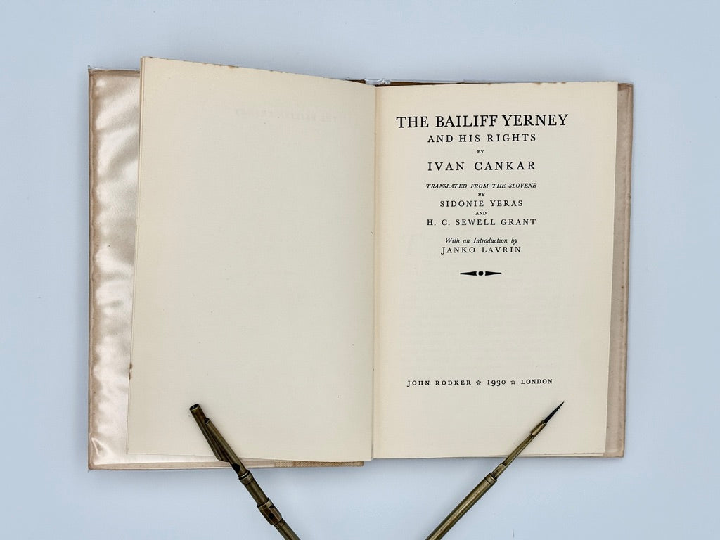 Ivan Cankar - The Bailiff Yerney - SCARCE TRUE UK first edition (1930)