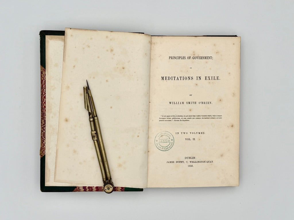 O'BRIEN, William Smith - Principles of Government - First Edition (1856)