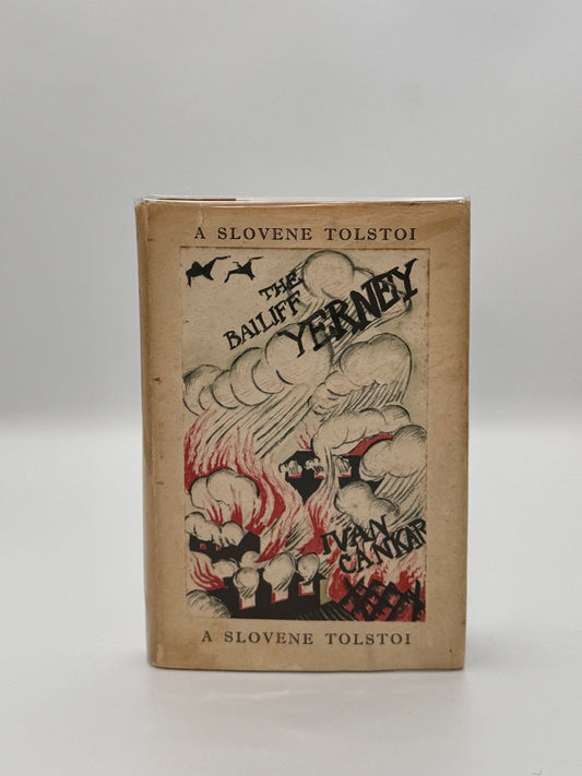 Ivan Cankar - The Bailiff Yerney - SCARCE TRUE UK first edition (1930)