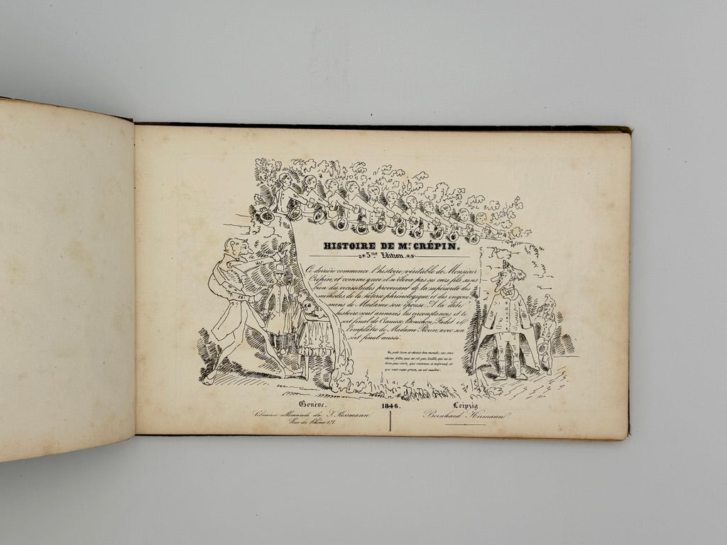 TÖPFFER, Rodolphe - Collection des Histoires en Estampes: Mr. Crépin; Mr. Pencil; Le Docteur Festus; Mr. Albert (1846)